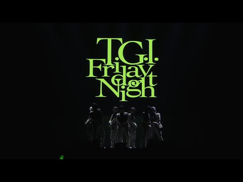 Travis Japan - ‘T.G.I. Friday Night’ -Performance Video-